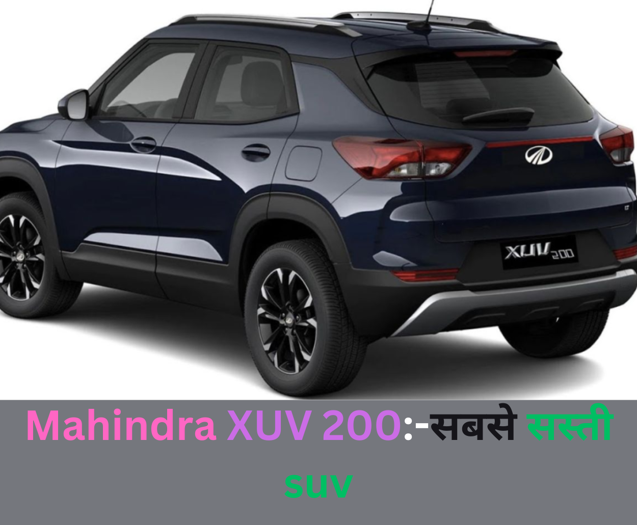 Mahindra XUV 200