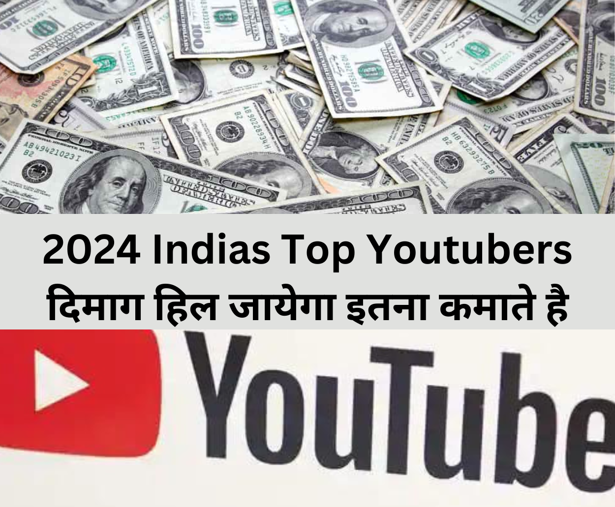 2024 Indias top youtubers