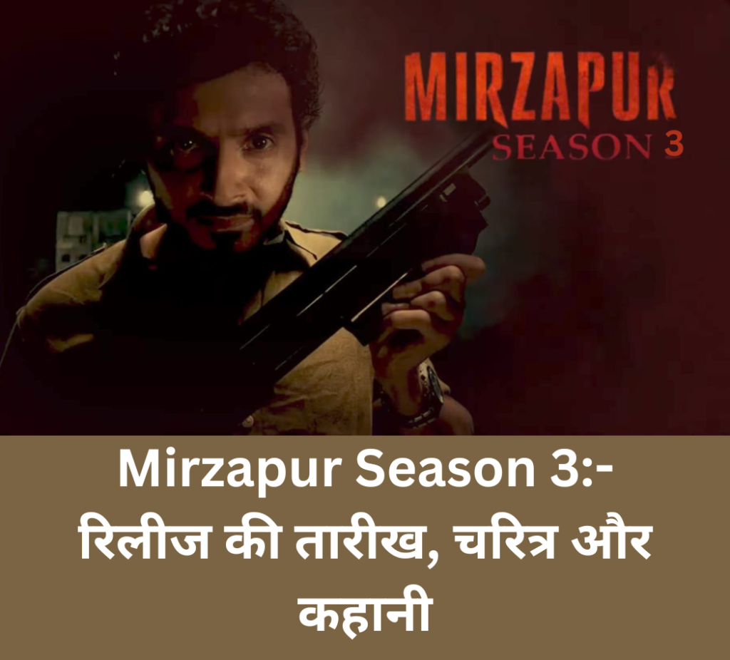 Mirzapur Season 3