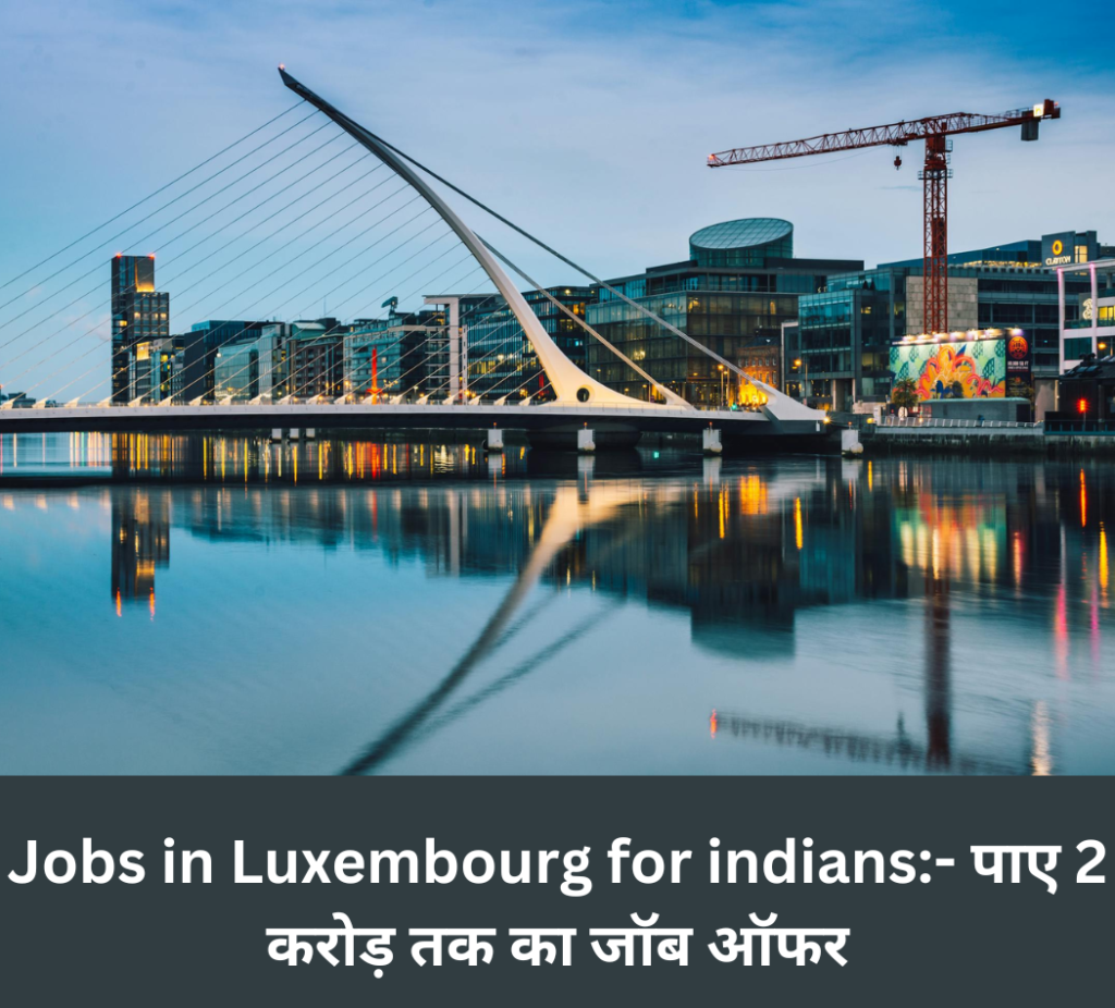 Jobs in Luxembourg