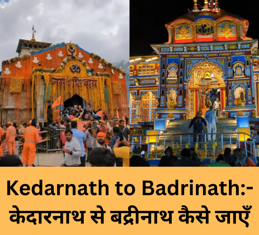 Kedarnath to Badrinath