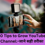 10 Tips to Grow YouTube Channel