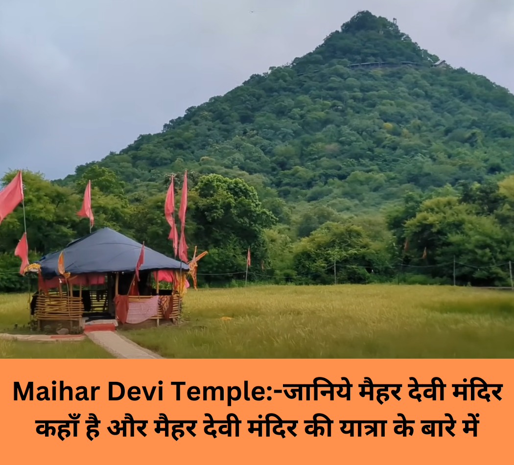Maihar Devi Temple