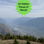 Hidden Places of Manali